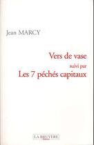 Couverture du livre « VERS DE VASE LES 7 PECHES CAPI » de Marcy Jean aux éditions La Bruyere