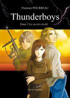 Couverture du livre « Thunderboys Deuxieme Partie » de Pourreau aux éditions Benevent