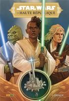 Couverture du livre « Star Wars ; la haute république n.1 ; ordalie » de  aux éditions Panini