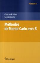 Couverture du livre « Méthodes de Monte-Carlo avec R » de Christian Robert et Georges Casella aux éditions Springer