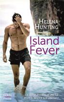 Couverture du livre « Island fever » de Helena Hunting aux éditions City