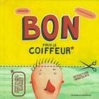 Couverture du livre « Bon pour le coiffeur » de Olivier Douzou aux éditions Rouergue