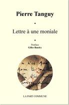 Couverture du livre « Lettre a une moniale. » de Pierre Tanguy aux éditions La Part Commune