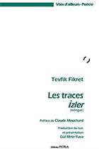 Couverture du livre « Les traces ; Izler » de Tevfik Fikret aux éditions Petra