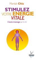 Couverture du livre « N 3 stimulez votre energie vitale » de Mantak Chia aux éditions Jouvence
