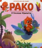 Couverture du livre « Pako ; princesse Pipelette » de Paul Gallimard aux éditions Calligram