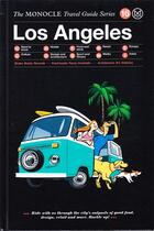 Couverture du livre « Monocle travel guide los angeles /anglais » de Monocle aux éditions Dgv