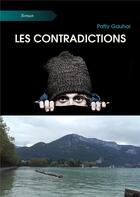 Couverture du livre « Les contradictions » de Patty Gauhar aux éditions Atramenta
