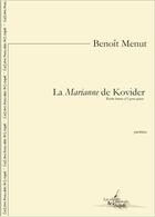 Couverture du livre « La marianne de kovider - etude-statue n 2 pour piano » de Benoit Menut aux éditions Artchipel