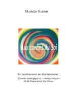 Couverture du livre « Aux confins du soi » de Murielle Guerin aux éditions Bookelis