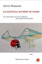 Couverture du livre « La coccin'elle qui rêvait de voyage » de Sylvie Monpoint aux éditions Lazare Et Capucine