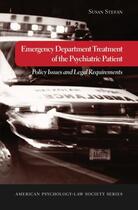 Couverture du livre « Emergency Department Treatment of the Psychiatric Patient: Policy Issu » de Stefan Susan aux éditions Oxford University Press Usa