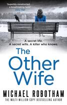 Couverture du livre « THE OTHER WIFE - JOSEPH O''LOUGHLIN » de Michael Robotham aux éditions Sphere