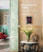 Couverture du livre « Havana living today » de Mallea Hermes aux éditions Rizzoli