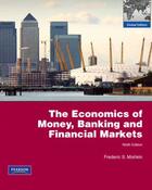 Couverture du livre « The economics of money, banking and financial markets (9e édition) » de Frederic Mishkin aux éditions Pearson