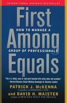 Couverture du livre « First Among Equals » de Maister David H aux éditions Free Press