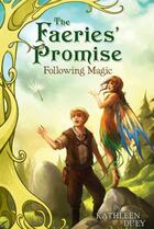 Couverture du livre « Following Magic » de Duey Kathleen aux éditions Aladdin