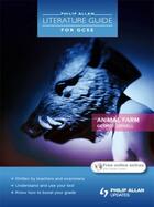 Couverture du livre « Philip Allan Literature Guide (for GCSE): Animal Farm » de Ensaff Najoud aux éditions Hodder Education Digital