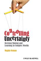 Couverture du livre « Controlling Uncertainty » de Magda Osman aux éditions Wiley-blackwell