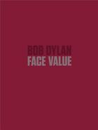 Couverture du livre « Bob dylan face value » de John Elderfield aux éditions National Portrait Gallery