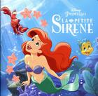 Couverture du livre « La Petite Sirène ; Disney monde enchante » de Disney aux éditions Disney Hachette