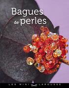 Couverture du livre « Bagues de perles » de  aux éditions Larousse