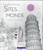 Couverture du livre « Les plus beaux sites du monde en point à point » de  aux éditions Larousse