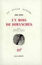 Couverture du livre « Un mois de dimanches » de Updike/Rambaud aux éditions Gallimard