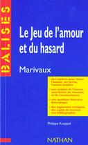 Couverture du livre « Le Jeu De L'Amour Et Du Hasard » de Pierre De Marivaux aux éditions Nathan