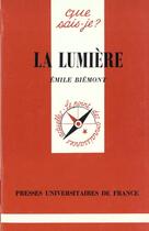 Couverture du livre « La lumiere qsj 48 » de Emile Biemont aux éditions Que Sais-je ?