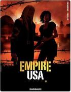 Couverture du livre « Empire USA t.6 » de Henri Recule et Stephen Desberg aux éditions Dargaud