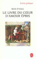 Couverture du livre « Le livre du coeur d'amour epris » de Anjou Rene aux éditions Le Livre De Poche