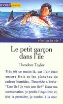 Couverture du livre « Le Petit Garcon Dans L'Ile » de Theodore Taylor aux éditions Pocket