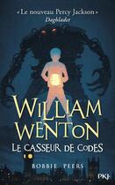 Couverture du livre « William Wenton Tome 1 : le casseur de codes » de Bobbie Peers aux éditions Pocket Jeunesse