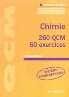 Couverture du livre « Chimie 260 qcm 60 exercices ; concours d'entree masseurs-kinesitherapeutes » de Marcot et Bonnet aux éditions Elsevier-masson