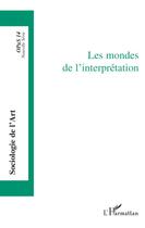 Couverture du livre « Les mondes de l'interprétation » de  aux éditions L'harmattan