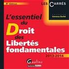 Couverture du livre « L'essentiel du droit des libertés fondamentales (édition 2013/2014) » de Vanessa Barbe aux éditions Gualino