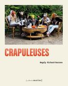 Couverture du livre « Les crapuleuses » de Magaly Richard-Serrano aux éditions Les Petits Matins