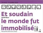 Couverture du livre « Et soudain le monde fut immobilisé » de Ruedi Baur aux éditions Jean-michel Place Editeur