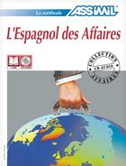 Couverture du livre « L'espagnol des affaires » de Yolande Alvarez aux éditions Assimil