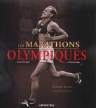 Couverture du livre « Les marathons olympiques » de Raymond Pointu aux éditions Calmann-levy