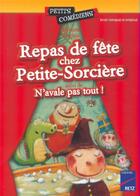 Couverture du livre « Repas de fête chez Petite-Sorcière ; n'avale pas tout » de Hinglais/Geraud aux éditions Retz