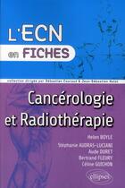 Couverture du livre « Cancérologie et radiothérapie » de  aux éditions Ellipses