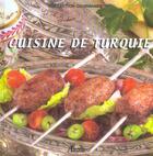 Couverture du livre « Cuisine de Turquie » de  aux éditions Philippe Auzou