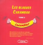 Couverture du livre « Les blagues Carambar t.2 » de  aux éditions Michel Lafon