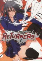 Couverture du livre « Returners Tome 1 » de Sakurako Gokurakuin aux éditions Delcourt