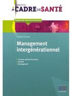 Couverture du livre « Management intergénérationnel » de Jacques Lambert aux éditions Lamarre