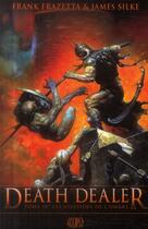 Couverture du livre « Death Dealer Tome 4 ; les assassins de l'ombre » de Frank Frazetta et James Silke aux éditions Panini