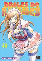 Couverture du livre « Drôles de racailles Tome 18 » de Miki Yoshikawa aux éditions Pika