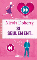 Couverture du livre « Si seulement... » de Doherty Nicola aux éditions Milady